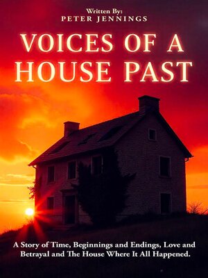 cover image of Voices of a House Past